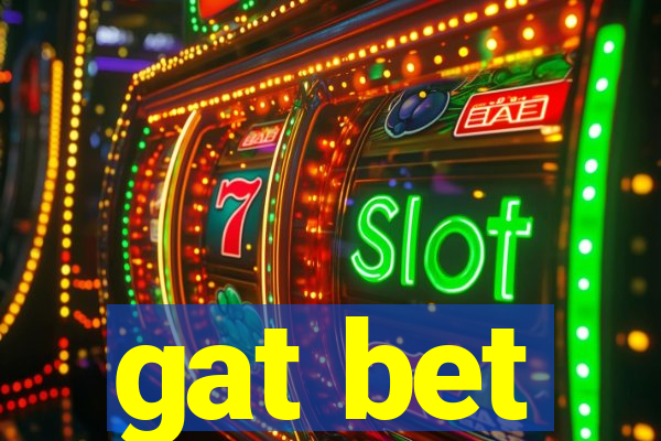 gat bet